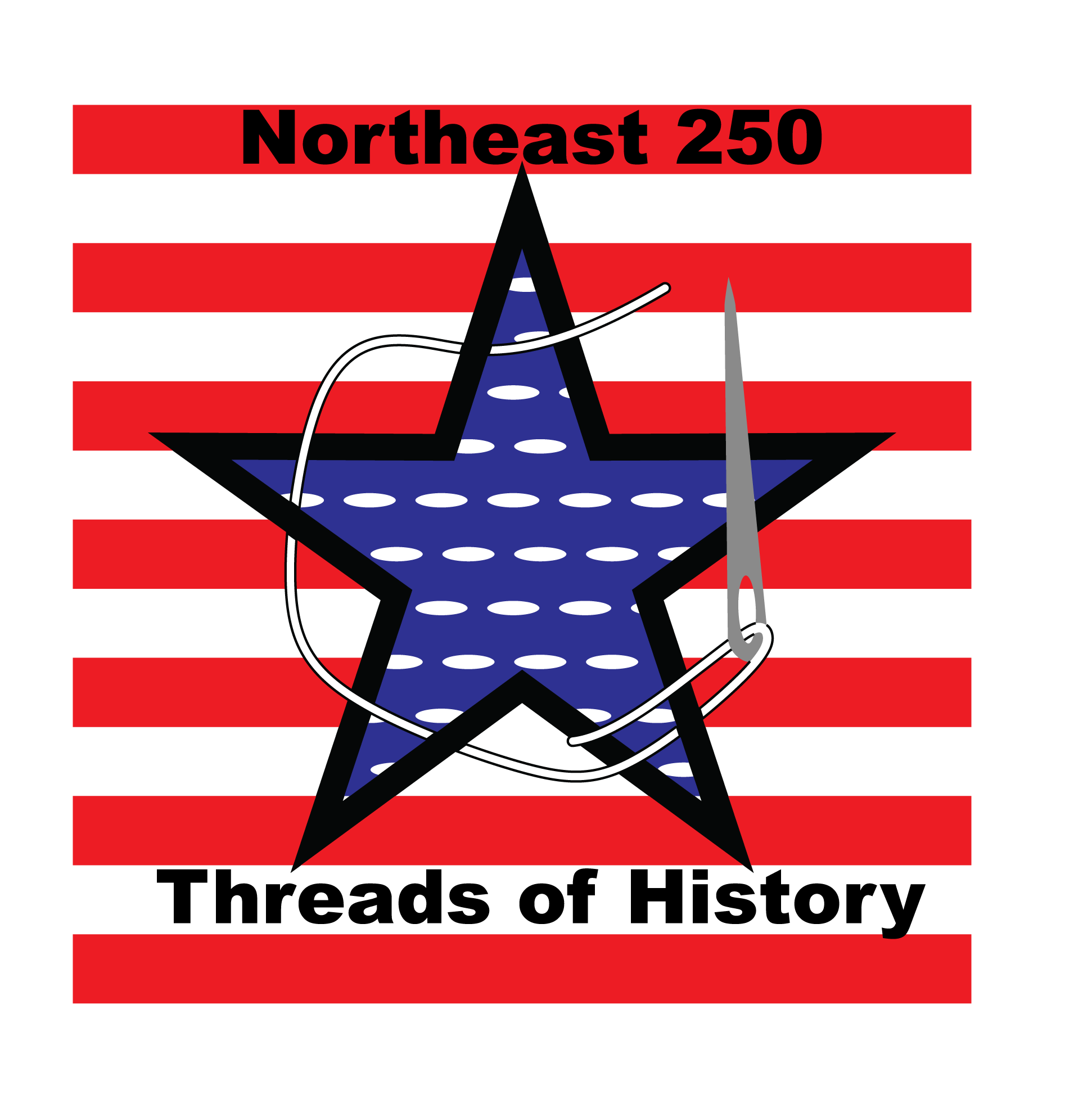 a blue star on a background of red and white stripes with the text Northeast 250- Threads of History